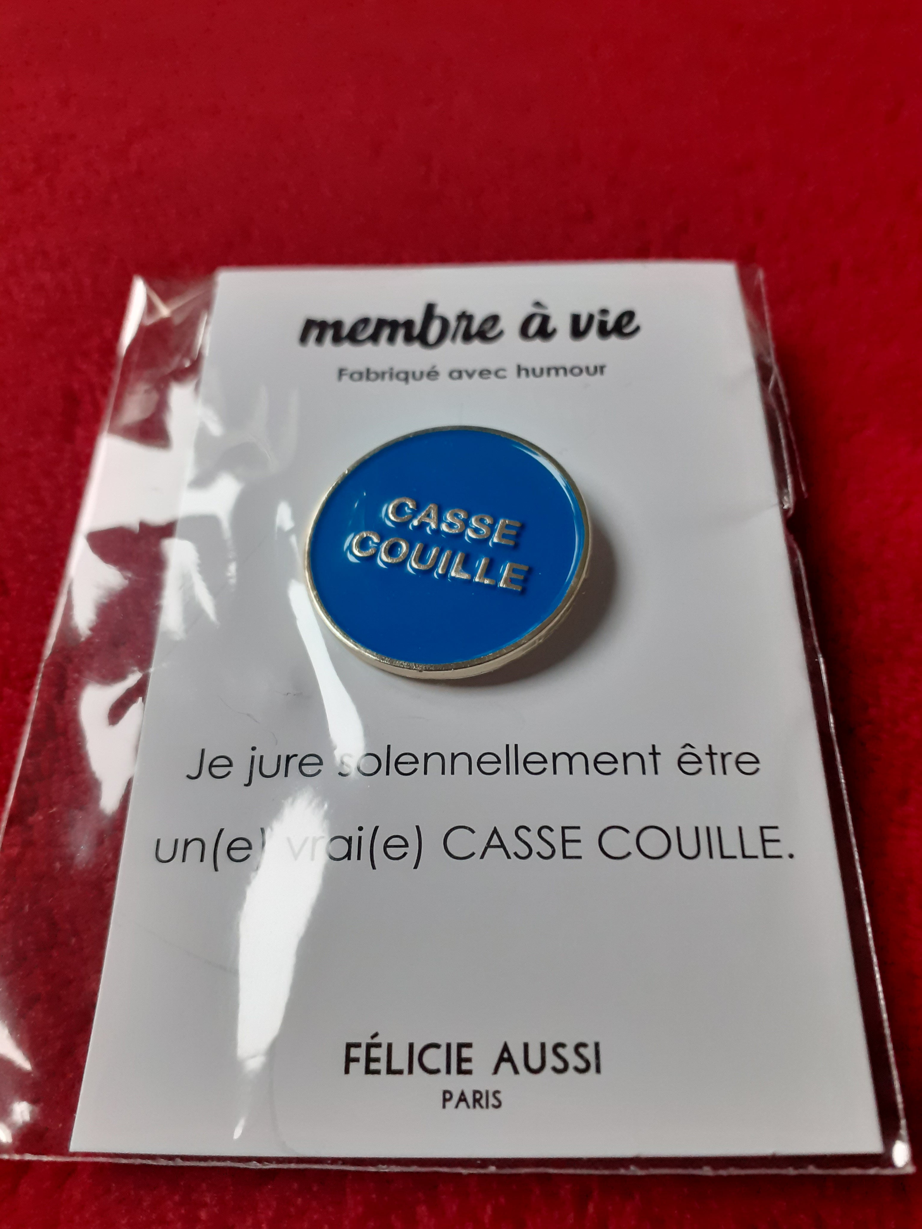 Pin - CASSE COUILLE - blue
